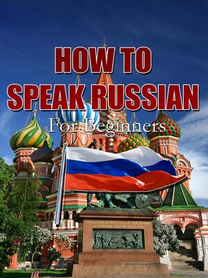cover image of How to Speak Russian For Beginners